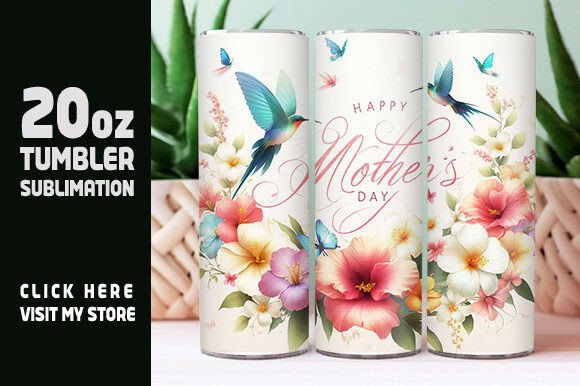 Download Floral Mother's Day Tumbler Wrap - Premium Bundle